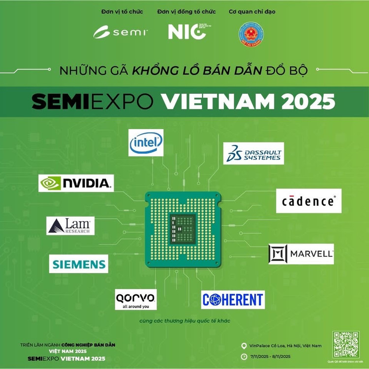 Triển lãm Ngành Công nghiệp bán dẫn Việt Nam 2025 (SEMIEXPO VIETNAM 2025) diễn ra từ ngày 07-08/11/2025 quy tụ nhiều tập đoàn công nghệ hàng đầu thế giới 