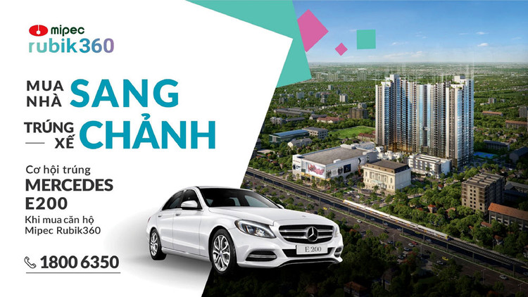 Khách hàng đặt mua căn hộ tại Mipec Rubik360 có cơ hội trúng xe Mercedes E200