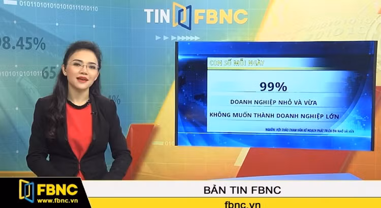 99% Doanh nghiệp nhỏ và vừa không muốn thành doanh nghiệp lớn