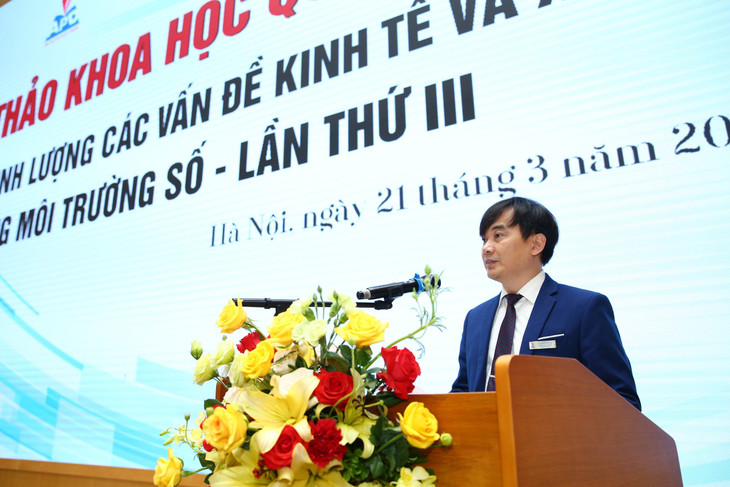 PGS.TS. Trần Trọng Nguyên, Giám đốc Học viện Chính sách và Phát triển cho biết, kinh tế số đang trở thành đặc trưng và xu hướng phát triển quan trọng tại nhiều nền kinh tế