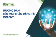 Hướng dẫn bên mời thầu đăng tải kết quả lựa chọn nhà thầu