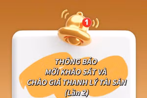 Thông báo mời khảo sát và chào giá thanh lý tài sản