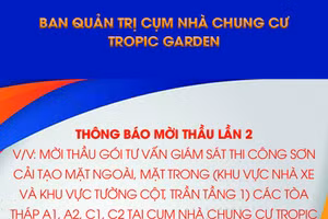 BAN QUẢN TRỊ CỤM NHÀ CHUNG CƯ TROPIC GARDEN THÔNG BÁO MỜI THẦU