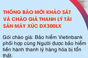 Thông báo mời khảo sát và chào giá thanh lý tài sản