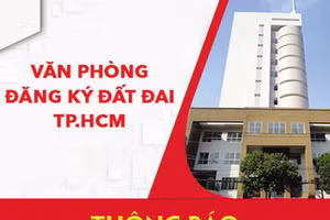 Văn phòng Đăng ký đất đai Thành phố Hồ Chí Minh thông báo thuê đơn vị tư vấn