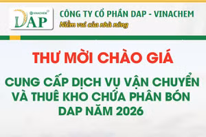 Công ty cổ phần DAP-Vinachem thông báo mời chào giá