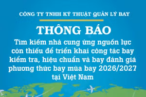 Công ty TNHH Kỹ thuật Quản lý bay thông báo tìm kiếm nhà cung ứng 