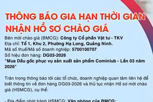 Công ty cổ phần Vật tư - TKV thông báo gia hạn thời gian nhận Hồ sơ chào giá cho đơn hàng DG03-2026 
