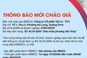 Công ty Cổ phần Vật tư - TKV thông báo mời chào giá gói dịch vụ SC HL24.2026 