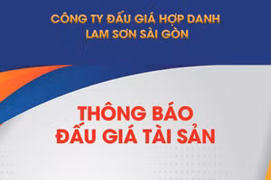 Công ty Đấu giá hợp danh Lam Sơn Sài Gòn thông báo đấu giá tài sản