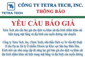 Công ty Tetra Tech, Inc. (Tetra Tech) thông báo mời báo giá