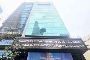 Tòa nhà Trung tâm tài chính quốc tế Việt Nam (số 8 Nguyễn Huệ, phường Sài Gòn).