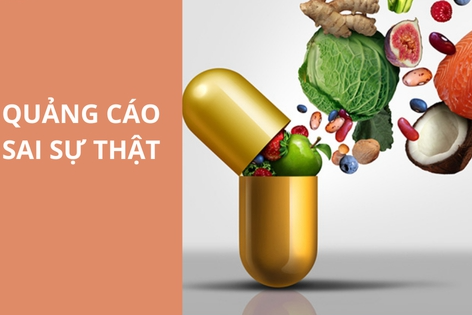 Kiểm soát chặt chẽ không để xảy ra tình trạng quảng cáo sai sự thật