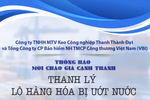 Công ty TNHH MTV Keo Công nghiệp Thanh Thành Đạt và Tổng Công ty CP Bảo hiểm NH TMCP Công thương Việt Nam (VBI) thông báo mời chào giá cạnh tranh