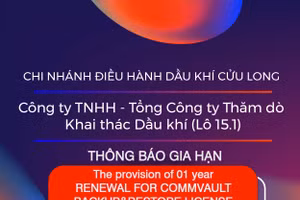Chi nhánh Điều hành Dầu khí Cửu Long - Công ty TNHH - Tổng Công ty Thăm dò Khai thác Dầu khí (Lô 15.1) thông báo gia hạn mời thầu