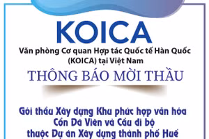 Văn phòng Cơ quan Hợp tác Quốc tế Hàn Quốc (KOICA) tại Việt Nam thông báo mời thầu
