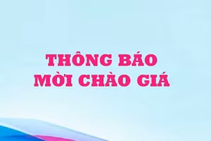 Trung tâm thông tin tín dụng Quốc gia Việt Nam (CIC) thông báo mời chào giá 