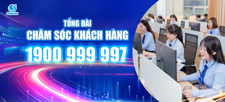 SAWACO triển khai Tổng đài Chăm sóc khách hàng 1900 999 997