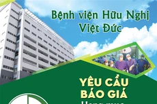Bệnh viện Hữu nghị Việt Đức thông báo yêu cầu báo giá