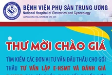 Bệnh viện Phụ sản Trung Ương mời chào giá dịch vụ tư vấn lập E-HSMT và đánh giá E-HSDT