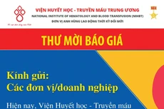 Viện Huyết học - Truyền máu Trung ương thông báo mời báo giá
