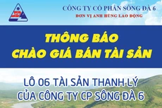 Thông báo chào giá bán tài sản thanh lý của Công ty CP Sông Đà 6