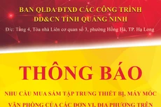 Ban QLDA ĐTXD các công trình DD&CN tỉnh Quảng Ninh thông báo nhu cầu mua sắm trang thiết bị, máy móc văn phòng