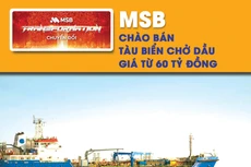 MSB chào bán tàu biển chờ dầu giá từ 60 tỷ đồng
