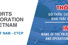 Tổng công ty Cảng hàng không Việt Nam thông báo mời thầu cung cấp dịch vụ tư vấn công tác quản lý, khai thác Cảng hàng không quốc tế Long Thành