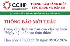 Trung tâm Sáng kiến sức khỏe và Dân số thông báo mời thầu cung cấp dịch vụ hậu cần cho sự kiện “Ngày hội thể thao thân thiện”