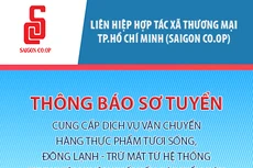 Liên hiệp Hợp tác xã Thương mại thành phố Hồ Chí Minh (Saigon Co-op) thông báo mời sơ tuyển