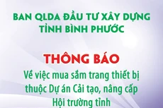 Ban QLDA Đầu tư xây dựng tỉnh Bình Phước thông báo về việc mua sắm trang thiết bị thuộc Dự án Cải tạo, nâng cấp Hội trường tỉnh