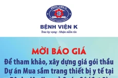 Bệnh viện K mời báo giá