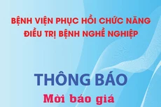 Bệnh viện Phục hồi chức năng - Điều trị bệnh nghề nghiệp thông báo mời báo giá