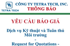 Công ty Tetra Tech, Inc. (Tetra Tech) - Yêu cầu báo giá - RFQ #010 A&E II-2024-008 Dịch vụ kỹ thuật và tuân thủ môi trường
