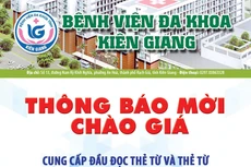 Thông báo mời chào giá cung cấp Đầu đọc thẻ từ và Thẻ từ cho Thang máy điện Mitsubishi thuộc Bệnh viện Đa khoa tỉnh Kiên Giang