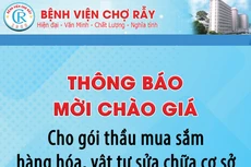 Bệnh viện Chợ Rẫy thông báo mời chào giá