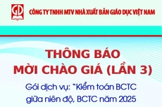 Nhà xuất bản Giáo dục Việt Nam thông báo mời chào giá (lần 3)