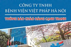 Công ty TNHH Bệnh viện Việt Pháp Hà Nội thông báo chào hàng cạnh tranh