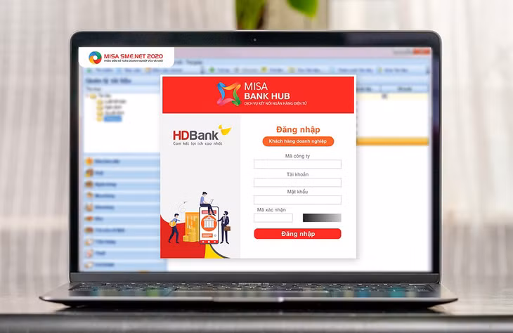 Hệ thống Internet Banking của HDBank sẽ được kết nối với phần mềm kế toán MISA SME.NET 2020 và phân hệ kế toán AMIS Accounting của MISA