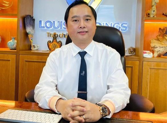 Ông Đỗ Thành Nhân, Chủ tịch Công ty CP Louis Holdings.