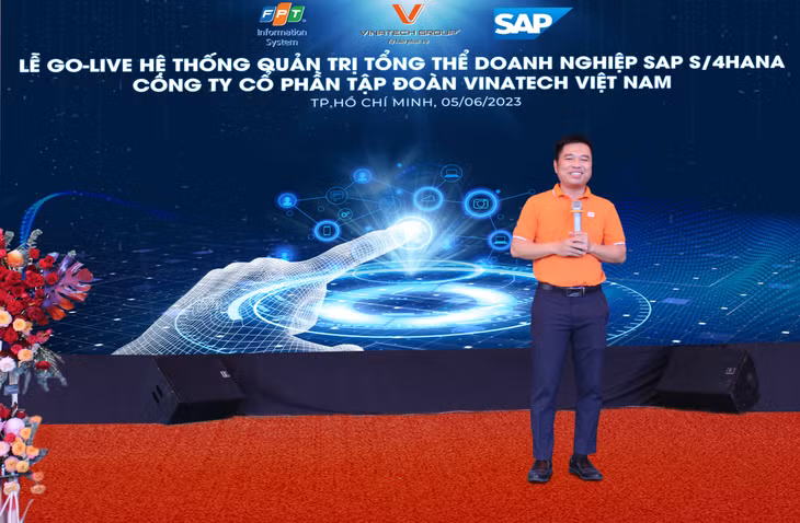 Ông Đặng Trường Thạch - Phó Tổng Giám đốc FPT kỳ vọng hệ thống SAP S/4HANA đi vào hoạt động sẽ kiến tạo trụ cột quản trị hoàn hảo trong hoạt động vận hành của Vinatech Group.