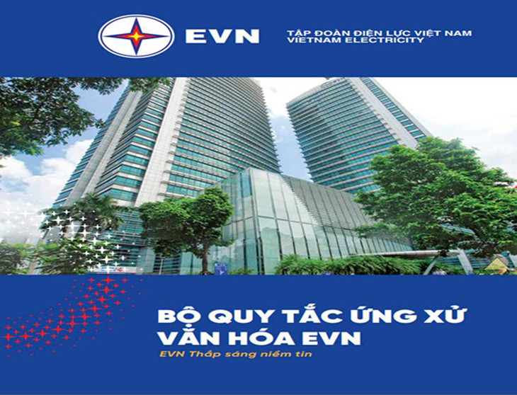 Bộ quy tắc ứng xử văn hóa EVN Bộ quy tắc ứng xử văn hóa EVN