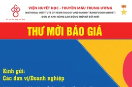 Viện Huyết học - Truyền máu Trung ương thông báo thư mời báo giá