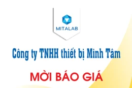 Công ty TNHH thiết bị Minh Tâm mời báo giá
