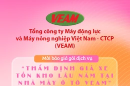 Mời báo giá gói dịch vụ “Thẩm định giá xe tồn kho lâu năm tại Nhà máy ô tô VEAM”