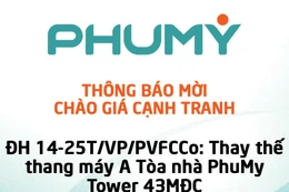 Tổng công ty Phân bón và Hoá chất dầu khí – CTCP (PVFCCo) thông báo mời chào giá cạnh tranh