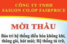 Công ty TNHH Saigon Co.op Fairprice thông báo mời thầu