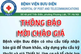 Bệnh viện Bưu điện thông báo mời chào giá