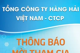 Tổng công ty Hàng hải Việt Nam - CTCP thông báo chào giá